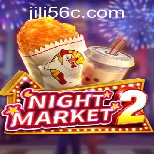Exploring the Vibrant World of NightMarket2 and the Intriguing JiLi56